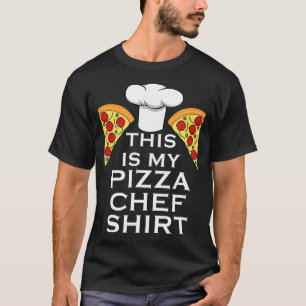Pizza Maker Funny Saying Italian Food Pizza Chef34 T-Shirt