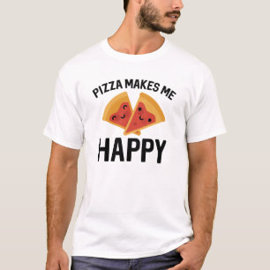 Pizza Makes Me Happy T-Shirt