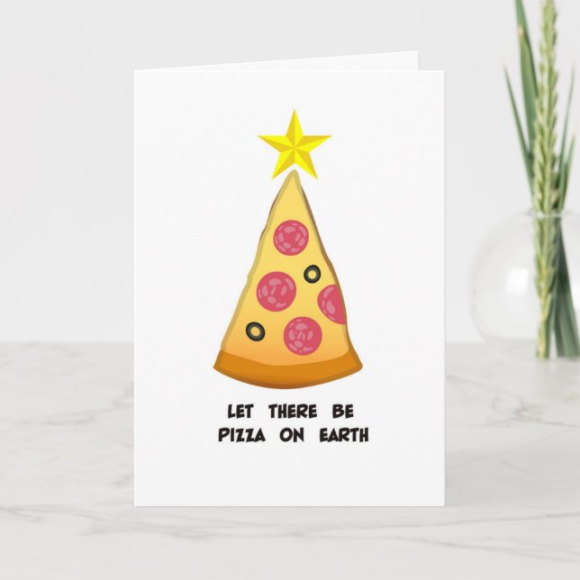 Pizza On Earth Holiday Card (Front)