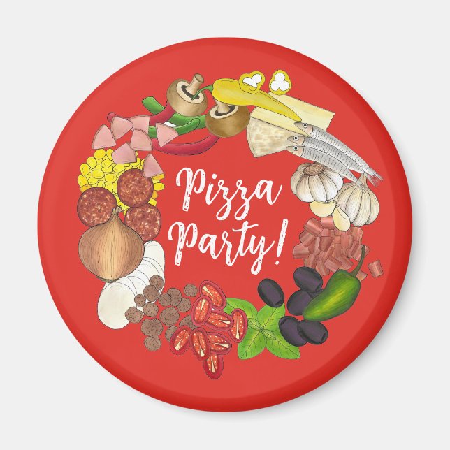 Pizza Party Toppings Italian Food Pizzeria Pie Magnet (Front)
