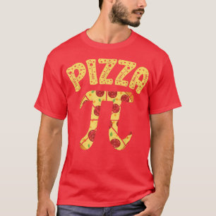 PiZZA Pie Math Major Math Teacher Mathematician  T-Shirt