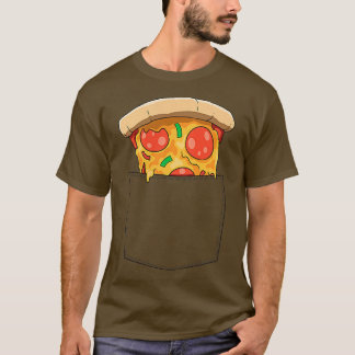 Pizza Pocket Pizza In Pocket Pizza Peeking Pizza C T-Shirt