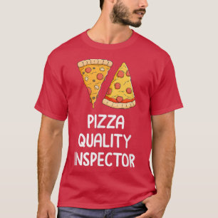 Pizza Quality Inspector Pizza Love Cheese Pepperon T-Shirt