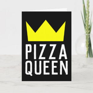 PIZZA QUEEN BIRTHDAY, SUITABLE FOR FRAMING CARD