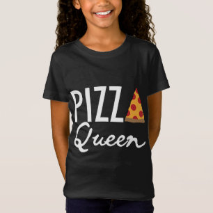 Pizza Queen-Pizza Foodie-Pizza Lover Gift For Wome T-Shirt