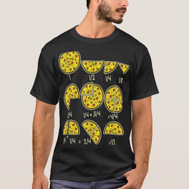 Pizza Salami Cheese Quick Math Fractions Math Teac T-Shirt (Front)