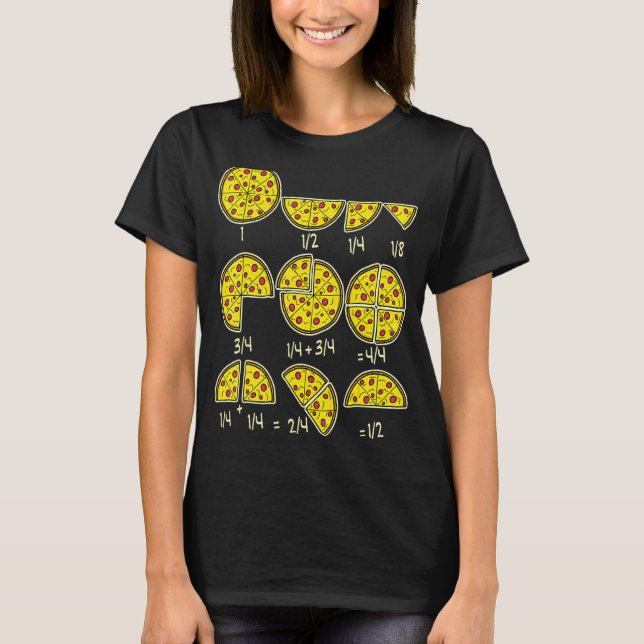 Pizza Salami Cheese Quick Math Fractions Math Teac T-Shirt (Front)