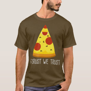 Pizza Slice Junk Food Funny T Atheist tshirt