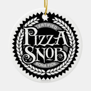 Pizza Snob - funny pizza lover Ceramic Tree Decoration