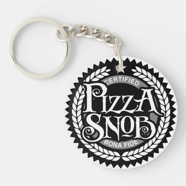 Pizza Snob - funny pizza lover Key Ring (Front)