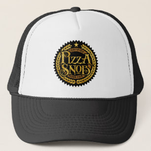 Pizza Snob - funny pizza lover Trucker Hat