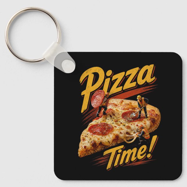 Pizza Time! Key Ring (Front)