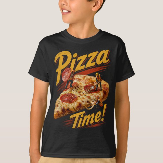 Pizza Time! T-Shirt (Front)