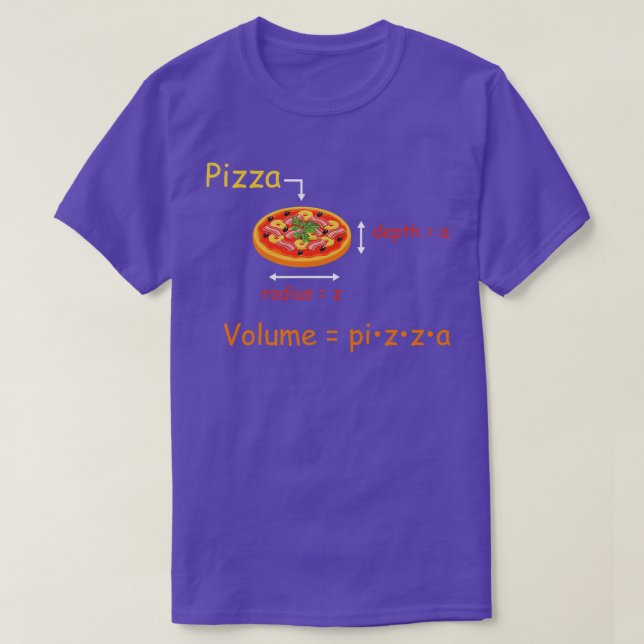 Pizza Volume Mathematics Student Maths teacher Mat T-Shirt (Design Front)