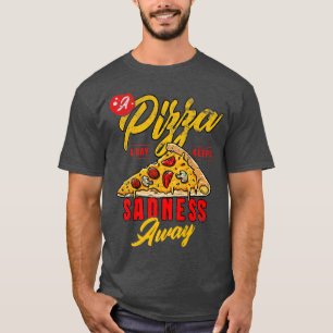 Pizza With Cheese Crust And Slice For Pizza Slice T-Shirt