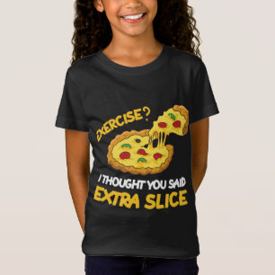Pizza Workout Homework Funny Pizza Kids School Exe T-Shirt