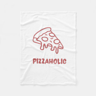 Pizzaholic  fleece blanket