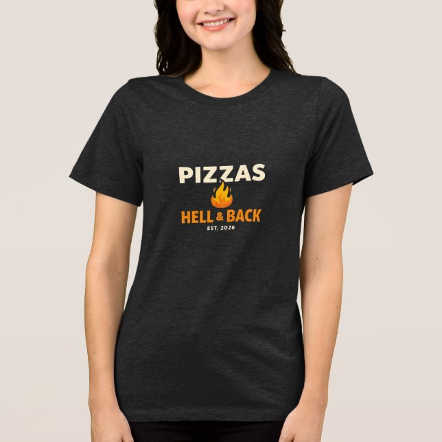 Pizzas Over Hell & Back Shirt – Bold Funny Pizza L (Front)