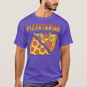 Pizzatarian Fast Food Funny Pizza Lover Pizza T-Shirt