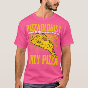 Pizzatarian Funny Pizza Eating Humor For Cheesy Fo T-Shirt