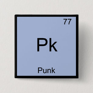 Pk - Punk Funny Chemistry Element Symbol T-Shirt 15 Cm Square Badge