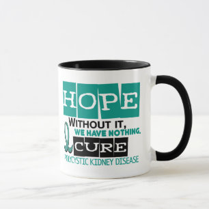 PKD Polycystic Kidney Disease HOPE 2 Mug