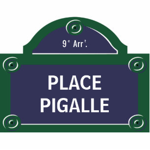 Place Pigalle Custom Paris Street Sign Photo Sculpture Magnet