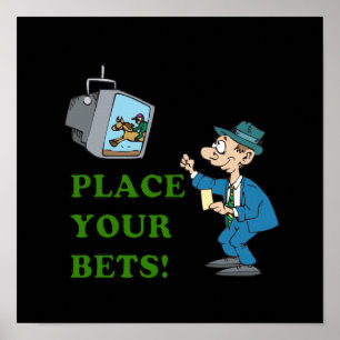 Place Your Bets Poster