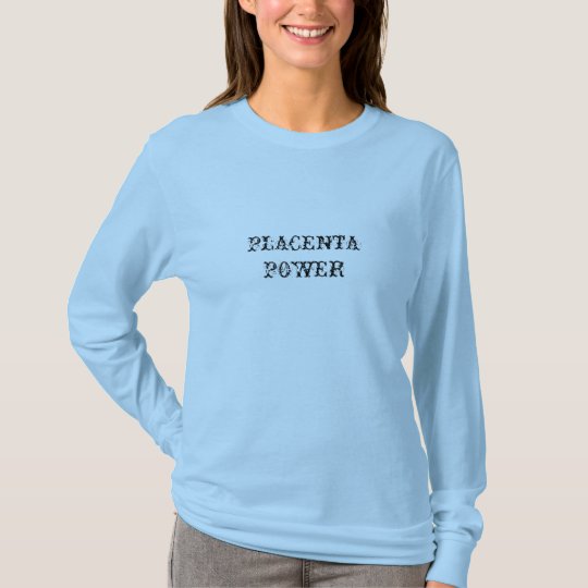 PLACENTA T-Shirt