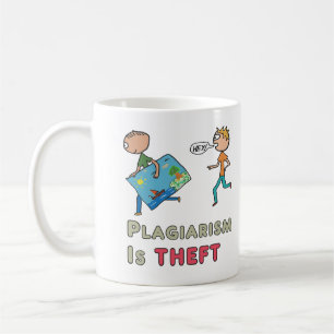Plagiarism is Theft Coffee Mug