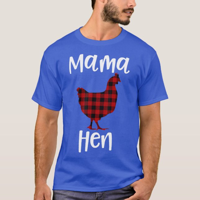 Plaid Mama Hen Flannel Chicken Funny Ranch Mum T-Shirt (Front)