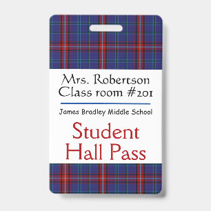 Plaid Teachers Bathroom / Hall Pass Badge ID Badge