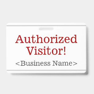 Plain "Authorised Visitor!" Badge ID Badge