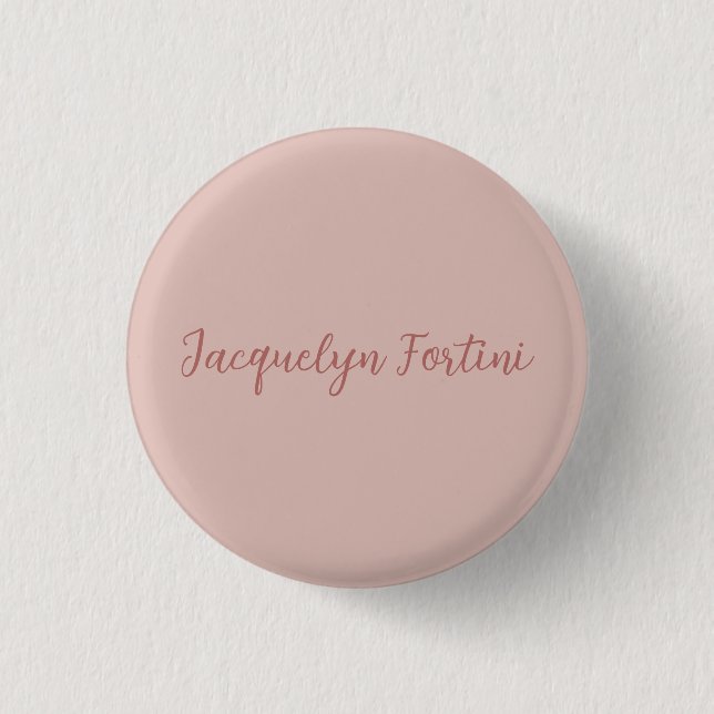 Plain Elegant Rose Gold Calligraphy Script Name 3 Cm Round Badge (Front)