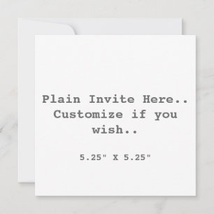 Plain Invite.. Invitation