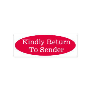 Plain "Kindly Return To Sender" Rubber Stamp