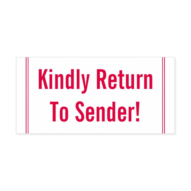 Plain "Kindly Return To Sender!" Rubber Stamp (Design)