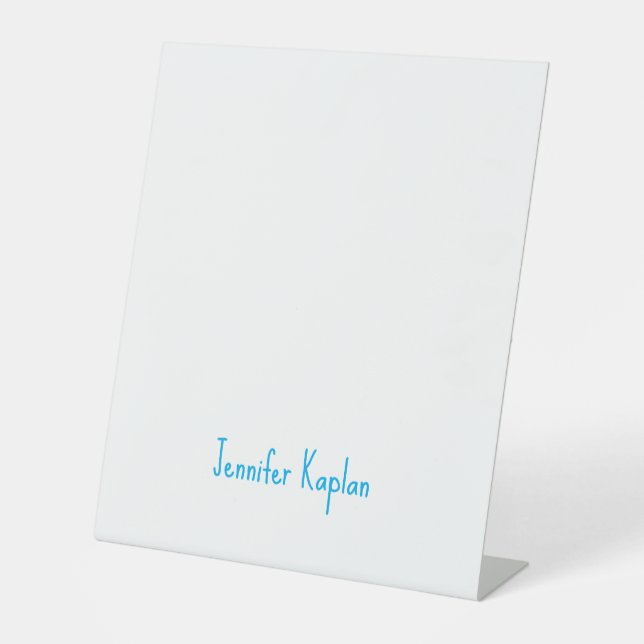 Plain Minimalist Professional Casual Handwriting Pedestal Sign (Front)