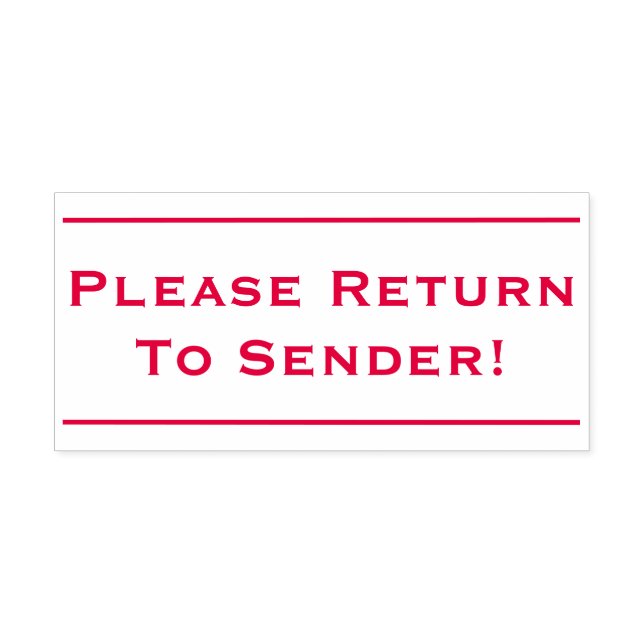 Plain "Please Return To Sender!" Rubber Stamp (Design)