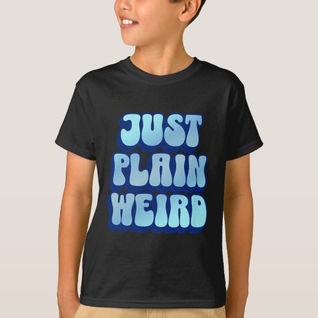 Plain Weird - Kamala Harris 2024  T-Shirt (Front)