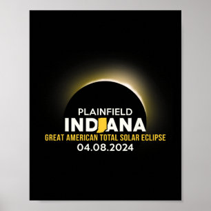 Plainfield Indiana In Total Solar Eclipse 2024 Poster