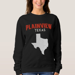 Plainview Texas USA State America Travel Texan Sweatshirt