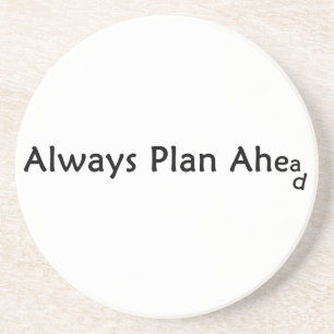 Plan Ahead Coasters