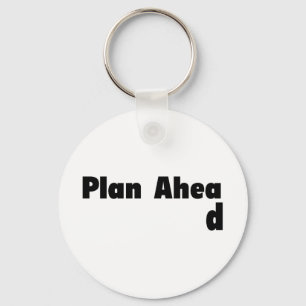 Plan Ahead Key Ring