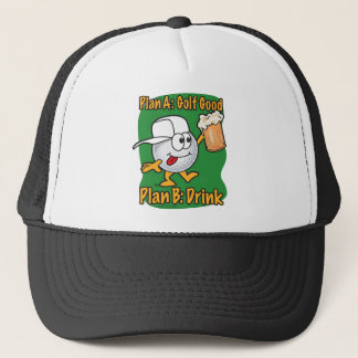 Plan B Golfing Trucker Hat