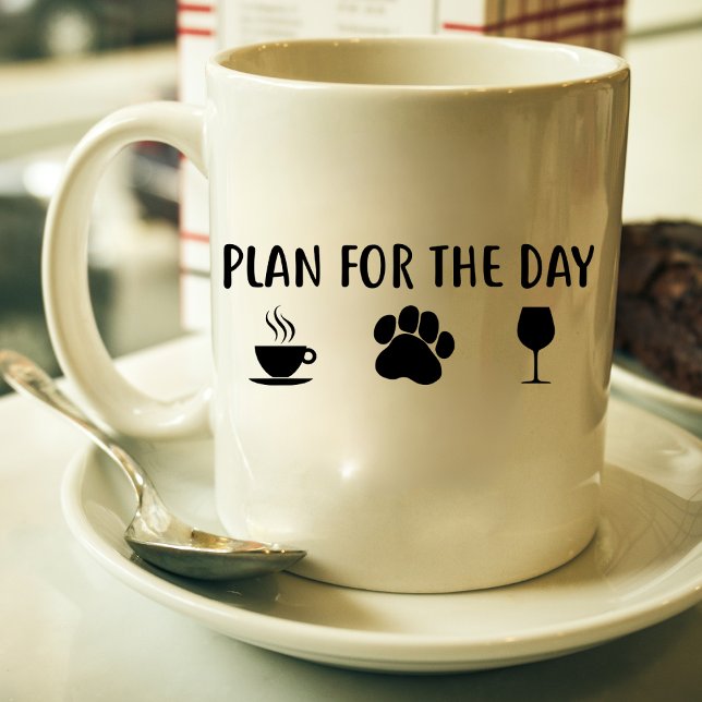 Plan for the day coffee, dog, wine,mug mug (Creator Uploaded)
