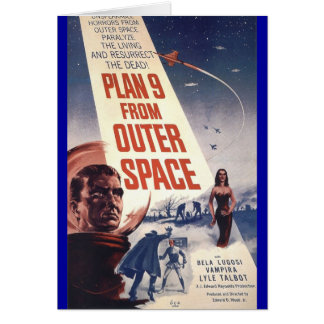 Plan nine from outer space"