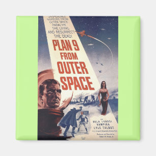 Plan nine from outer space" magnet