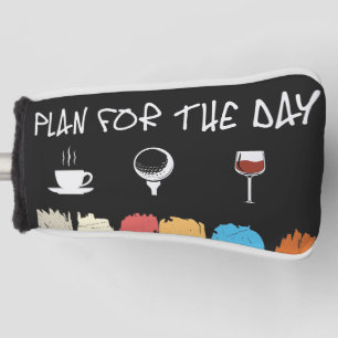 Plan of the day Coffee Golf Wine for gofer   Golf Head Cover