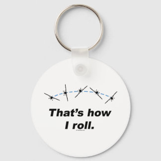 Plane How I Roll Key Ring